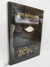 Samuelsson, Tony, Kafkův pavilon, 2017