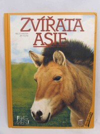 Anděra, Miloš, Polák, Jiří, Zvířata Asie, 1998