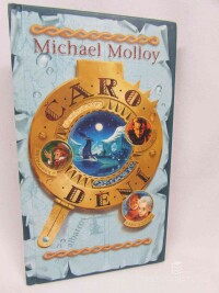 Molloy, Michael, Čarodění, 2004