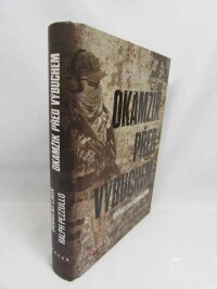 Laux, Douglas, Pezzullo, Ralph, Okamžik před výbuchem, 2019