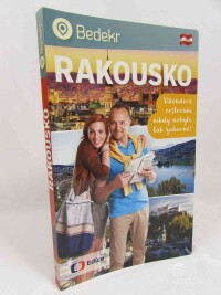 kolektiv, autorů, Rakousko: Víkendové cestování nikdy nebylo tak zajímavé!, 2016