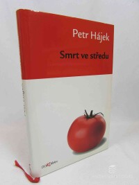 Hájek, Petr, Smrt ve středu, 2009