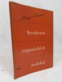 Alliner, Norman L., Allienger, Janet, Struktura organických molekul, 1973