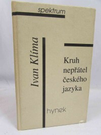 Klíma, Ivan, Kruh nepřátel českého jazyka - Fejetony, 1998