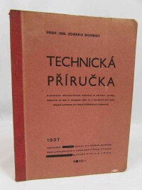 Schmidt, Zdenko, Technická příručka, 1937