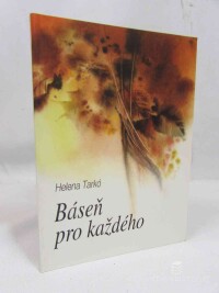 Tarkó, Helena, Báseň pro každého, 1995