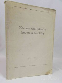kolektiv, autorů, Konverzační příručka hovorové arabštiny, 1977