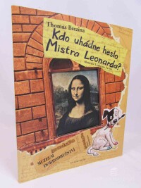Brezina, Thomas, Muzeum dobrodružství: Kdo uhádne heslo Mista Leonarda, 2006