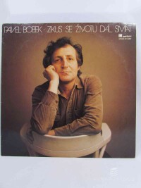 Bobek, Pavel, Zkus se životu dál smát, 1981