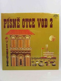 kolektiv, autorů, Písně otce vod 2, 1978