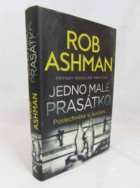 Ashman, Rob, Jedno malé prasátko: Případy Rosalind Krayové, 2022