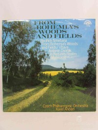 Smetana, Bedřich, Dvořák, Antonín, From Bohemia's Woods and Fields, 1974