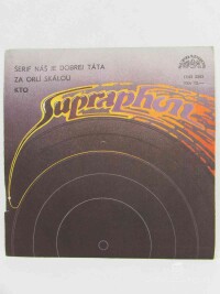 KTO, - Kamarádi táborových ohňů, Šerif náš je dobrej táta, Za orlí skálou, 1986