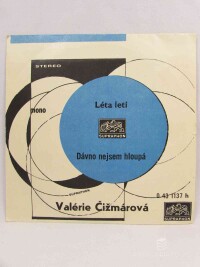 Čižmárová, Valérie, Léta letí, Dávno nejsem hloupá, 1971