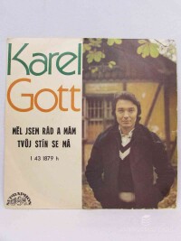 Gott, Karel, Měl jsem rád a mám, Tvůj stín se má, 1975