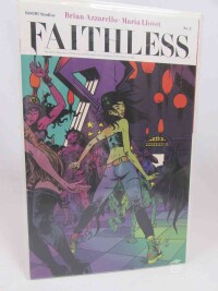 Azzarello, Brian, Faithless No. 2: An Erotic Depiction Of  Faith, Sex, And The Devil In The Tradition Of The Divine Comedy, 2019