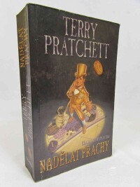 Pratchett, Terry, Nadělat prachy, 2008