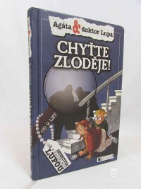 Kopietzová, Gerit, Sommer, Jörg, Agáta a doktor Lupa: Chyťte zloděje, 2002