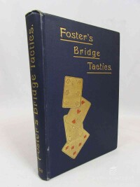 Foster, Robert Frederick, Foster's Bridge Tactics, 1903