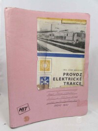 Novotný, Josef, Provoz elektrické trakce v letním i zimním období, 1972