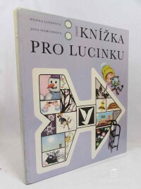 Lukešová, Milena, Knížka pro Lucinku, 1978