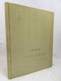 Chopin, Fryderyk, Polonézy a Nocturna: Klavírní dílo svazek III., 1949