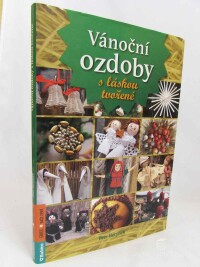 Herynek, Petr, Vánoční ozdoby s láskou tvořené, 2017