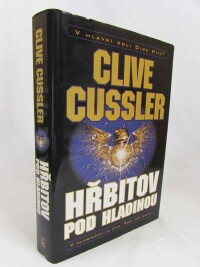 Cussler, Clive, Hřbitov pod hladinou: V hlubinách je živo, řádí tam smrt, 2003