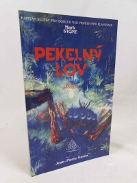 Garen, Jean-Pierre, Pekelný lov, 1993