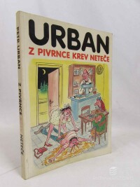 Urban, Petr, Z Pivrnce krev neteče, 1994