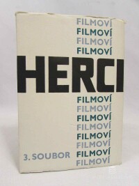 Hořejší, Jan, Rosegnal, Vilém, Filmoví herci 3. soubor, 1963