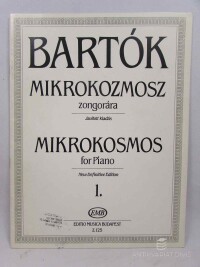 Bartók, Béla, Mikrokozmosz zongorára: Javitott Kiadás, 153 Piéces de Piano Progressives / Mikrokosmos for Piano: New Definitive Edition, 153 Progressive Piano Pieces 1, 1987