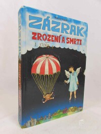 Vanek, Marcel, Zázrak zrození a smrti, 2011