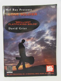 Grier, David, Lone Soldier: Brilliant Flatpicking Solos, 1997