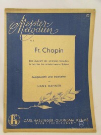 Chopin, Fryderyk, Rahner, Hans, Eine Auswahl der Schönsten Melodien in Leichter bis Mittleschwerer Spielart: Ausgewählt und Bearbeitet von Hans Rahner, 0