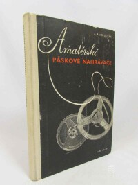 Rambousek, Antonín, Amatérské páskové nahrávače, 1957