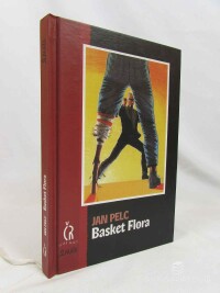 Pelc, Jan, Basket Flora, 2001