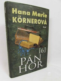 Körnerová, Marie Hana, Pán hor 6, 2010