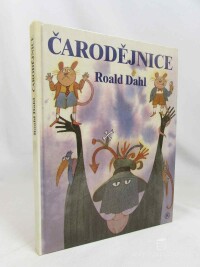 Dahl, Roald, Čarodějnice, 1993