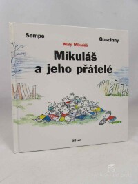 Goscinny, René, Malý Mikuláš: Mikuláš a jeho přátelé, 2004