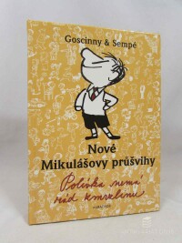 Goscinny, René, Nové Mikulášovy průšvihy 2: Polívka nemá rád zmrzlinu, 2008
