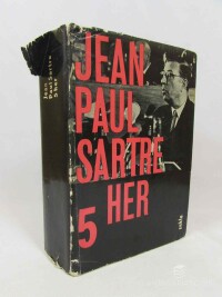 Sartre, Jean-Paul, 5 her a jedna aktovka: S vyloučením veřejnosti, Počestná děvka, Ďábel a pánbůh, Kean, Holá pravda (Někrasov), Vězni z Altony, 1962