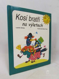 Středa, Ludvík, Kosí bratři na výletech, 2004
