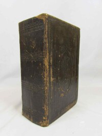 kolektiv, autorů, neurčeno - Díl první: Modlitby na každý den, Díl druhý: Modlitby kostelní a při mši svaté, Díl třetí: Nespornj modlitby, Díl čtvrtý: Modlitby kagjcj, Díl pátý: Modlitby před přigjmánjm, Díl šestý: Modlitby k velebné svátosti oltářnj, Díl sedmý: Pět nábožn, 0