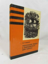 Kratochvíl, M. V., Podivuhodné příběhy a dobrodružství Jana Kornela, 1979
