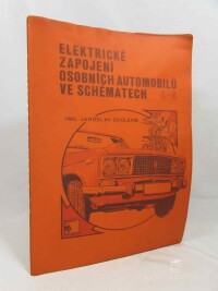 Cholevík, Jaroslav, Elektronické zapojení osobních automobilů ve schématech, A-R, 1979