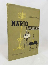 Mann, Thomas, Mario a kouzelník, 1956