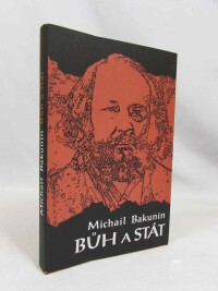Bakunin, Michail, Bůh a stát, 2014