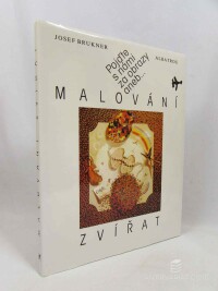 Brukner, Josef, Pojďte s námi za obrazy aneb Malování zvířat, 1995