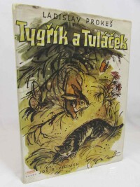 Prokeš, Ladislav, Tygřík a Tuláček, 1949